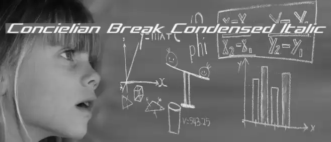 Concielian Break Condensed Italic Font examples