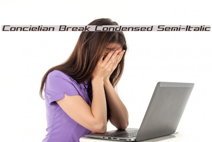 Concielian Break Condensed Semi-Italic Example 2