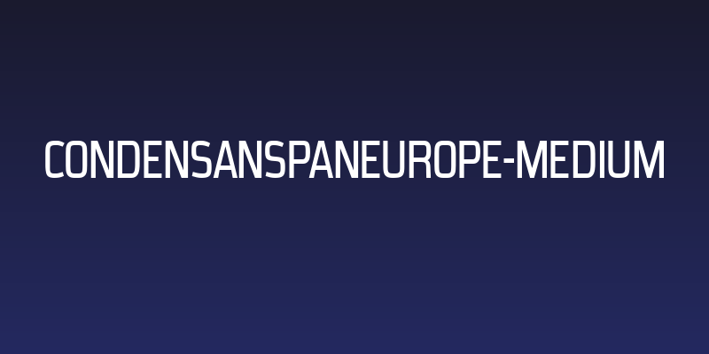 CondensansPaneurope-Medium Social Header