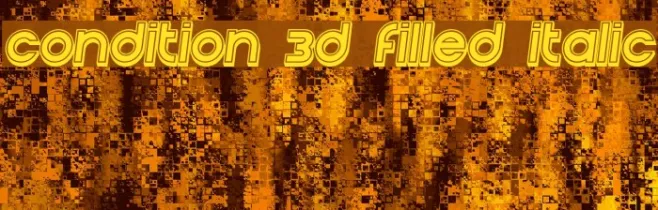 Condition 3d Filled Italic Example 2