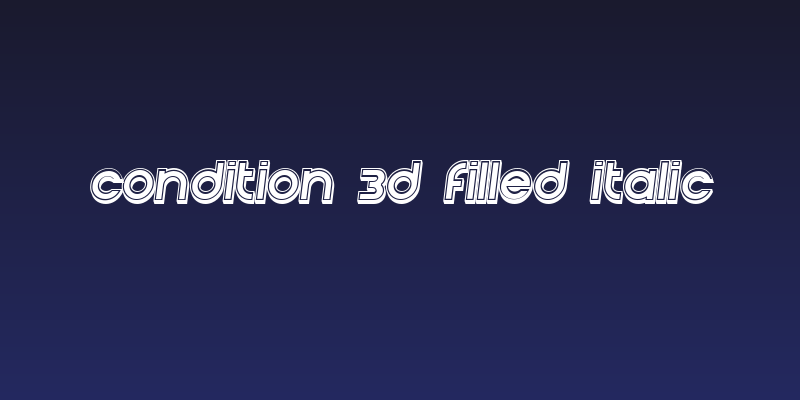 Condition 3d Filled Italic Social Header