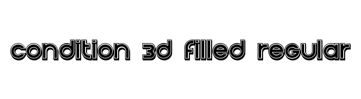 Condition 3d Filled Regular  font caratteri gratis