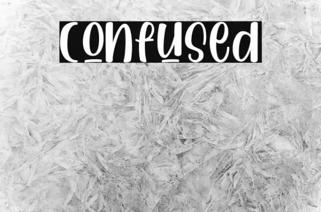 Confused Font examples