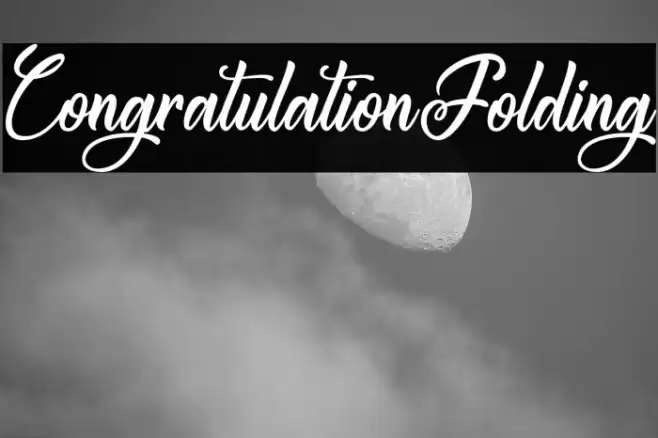 CongratulationFolding Font examples