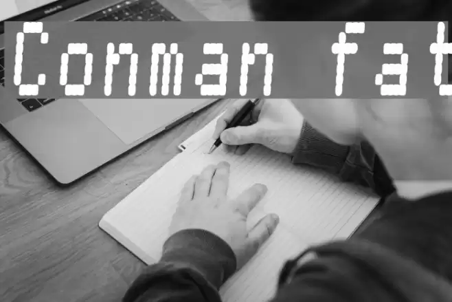 Conman fat Шрифта examples