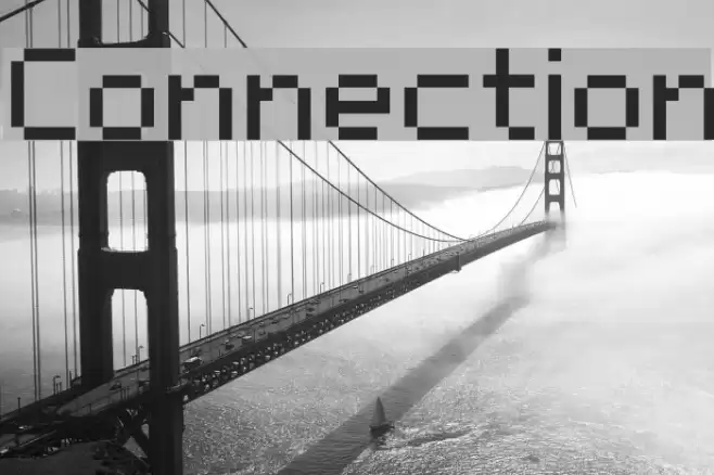 Connection Font examples