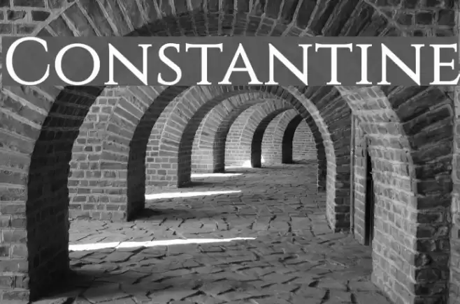 Constantine Font examples