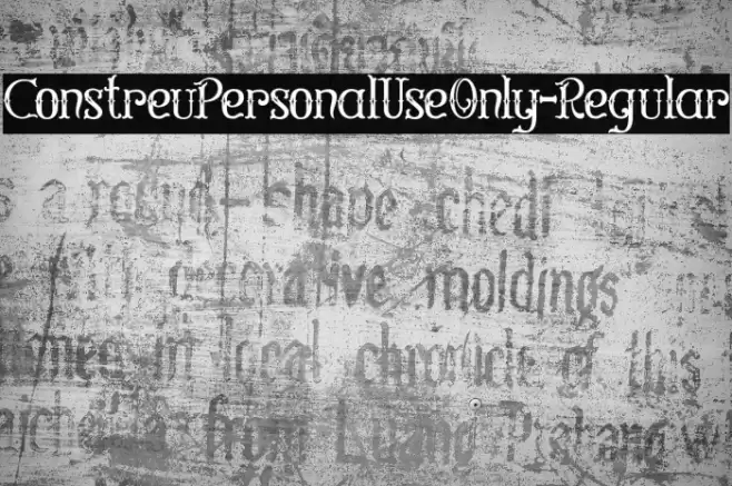ConstreuPersonalUseOnly-Regular Font examples