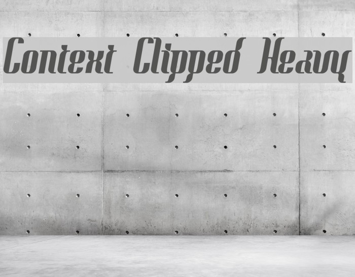 Context Clipped Heavy Schriftart examples