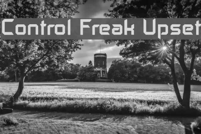 Control Freak Upset फ़ॉन्ट examples