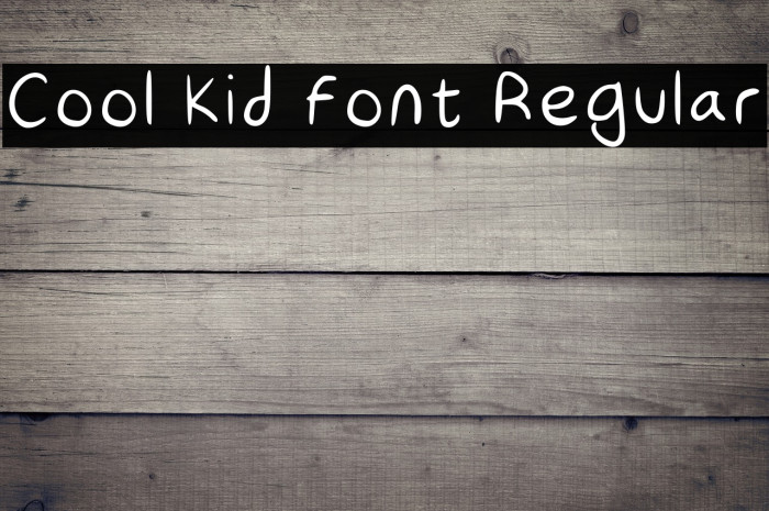 Cool Kid Font Regular Example 2