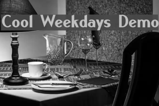 Cool Weekdays Demo Font examples