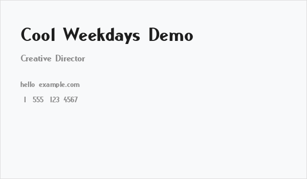 Cool Weekdays Demo Business Card