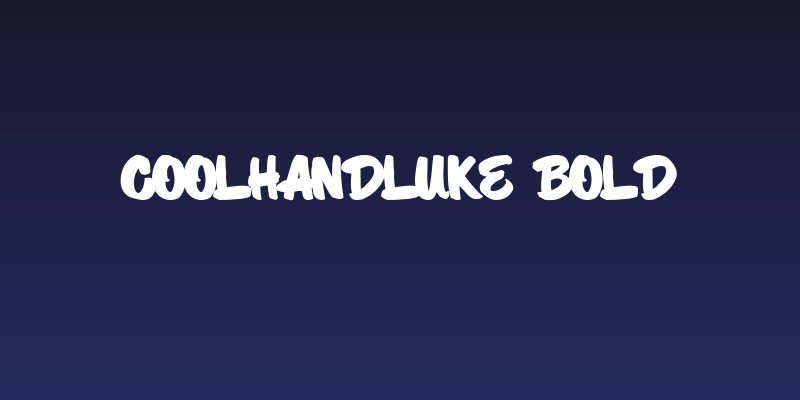 CoolHandLuke Bold Social Header