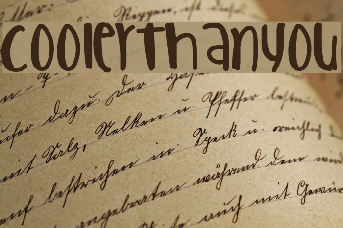 CoolerThanYou Font examples