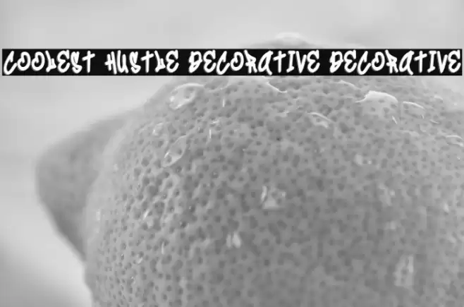 Coolest Hustle Decorative Decorative Шрифта examples