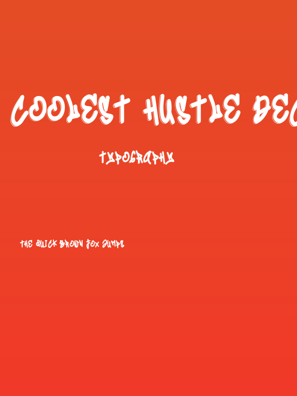 Coolest Hustle Decorative Decorative Poster