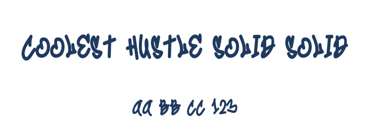Coolest Hustle Solid Solid Font Preview