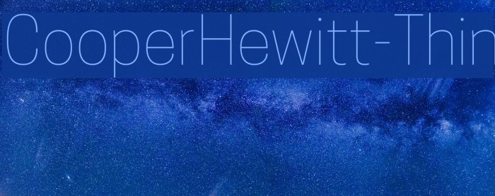 CooperHewitt-Thin Font examples