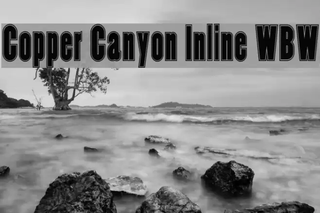 Copper Canyon Inline WBW Font examples