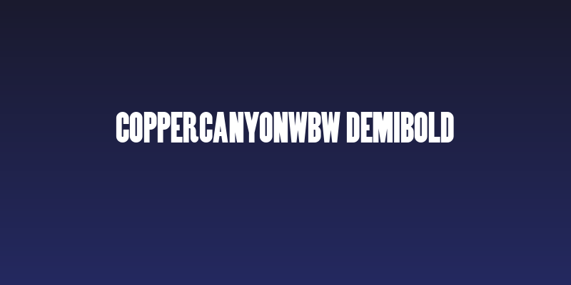 CopperCanyonWBW DemiBold Social Header