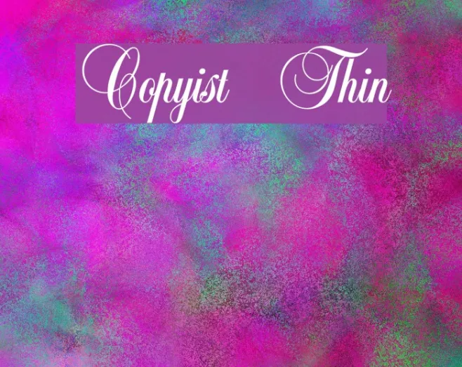 Copyist Thin Example 2