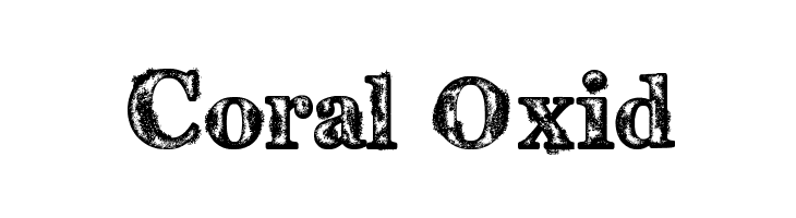 Coral Oxid Font