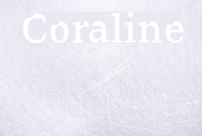 Coraline Example 1