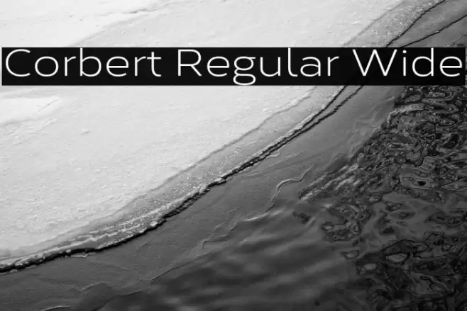 Corbert Regular Wide Font examples