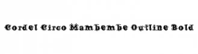 Cordel Circo Mambembe Outline Bold  नि: शुल्क फ़ॉन्ट्स डाउनलोड