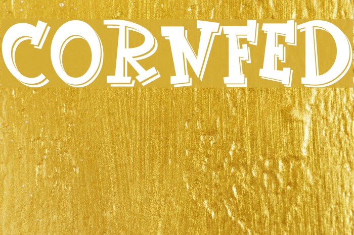 CornFed Font examples