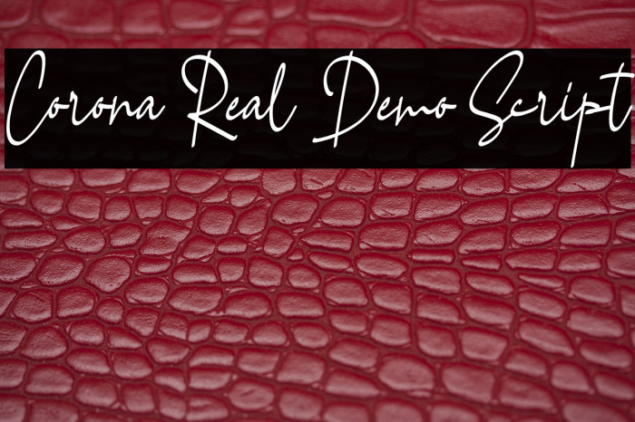 Corona Real Demo Script Example 1