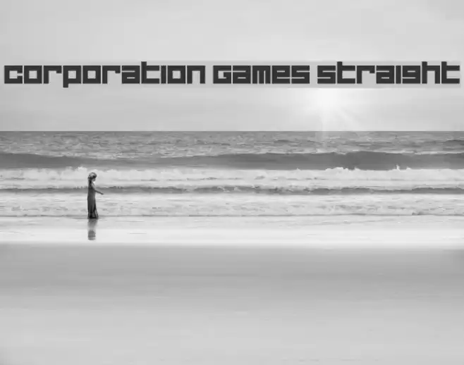 Corporation Games Straight Шрифта examples