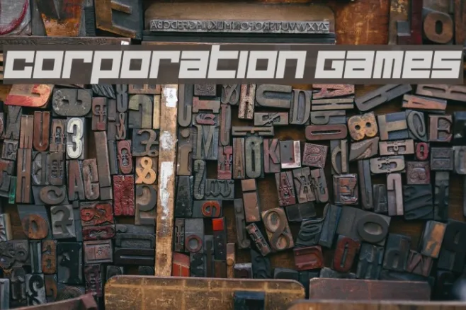 Corporation Games Example 3