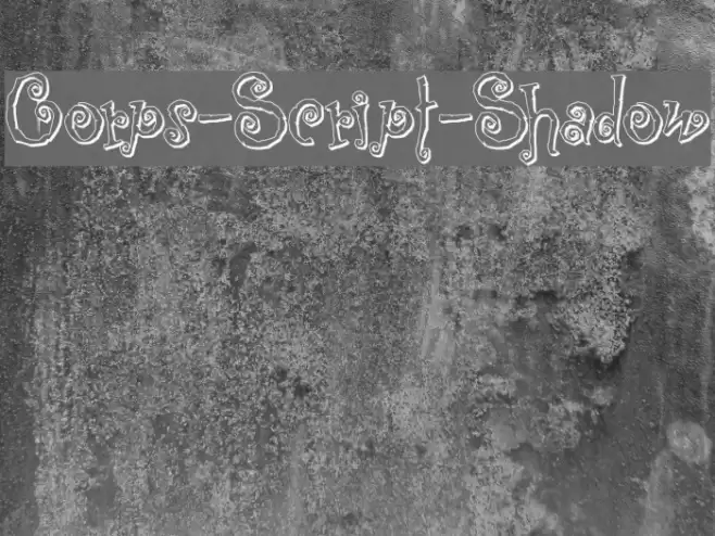 Corps-Script-Shadow Schriftart examples