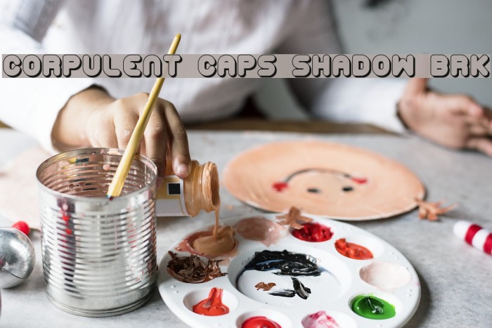 Corpulent Caps Shadow BRK Font examples