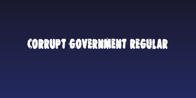 Corrupt Government Regular Social Header