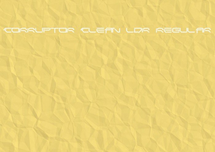 Corruptor Clean LDR Regular Font examples