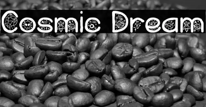 Cosmic Dream Font examples