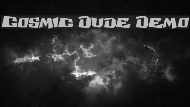 Cosmic Dude Demo フォント examples