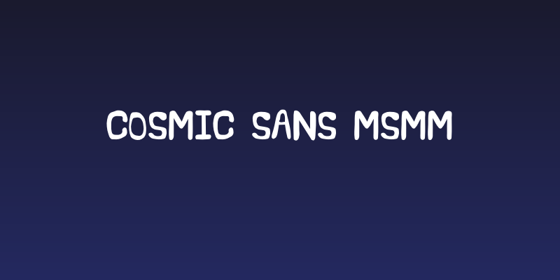 Cosmic Sans MSMM Social Header