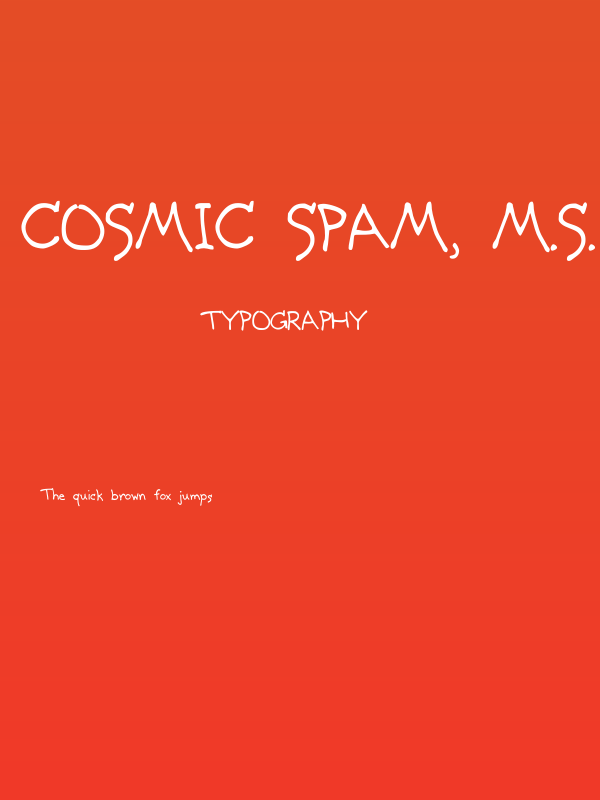 Cosmic Spam, M.S. Poster