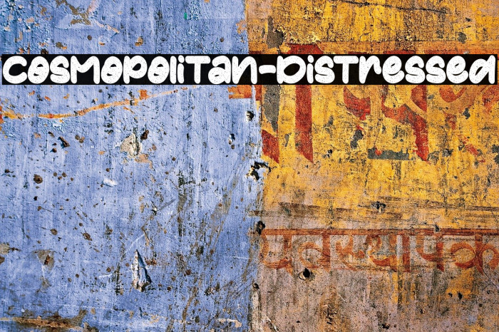 Cosmopolitan-Distressed Font examples