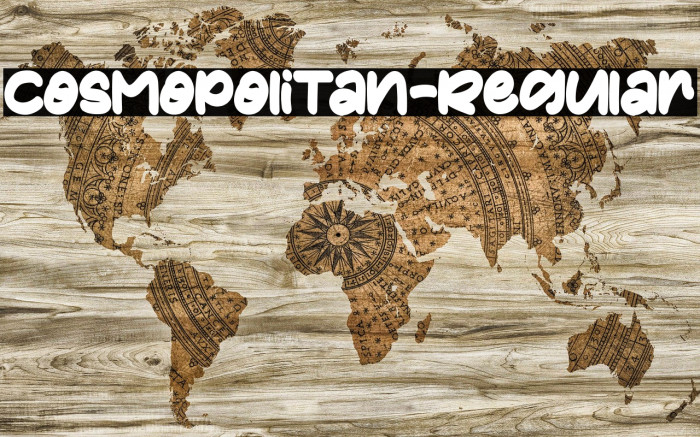 Cosmopolitan-Regular Font examples