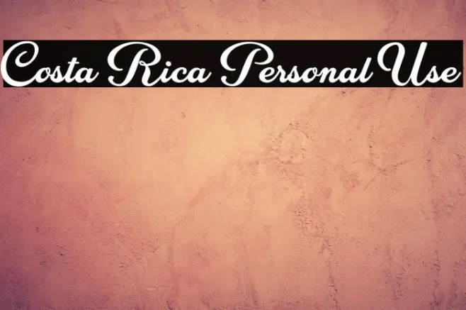 Costa Rica Personal Use Example 1