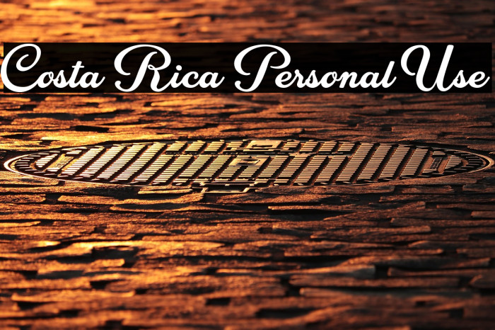 Costa Rica Personal Use Example 3