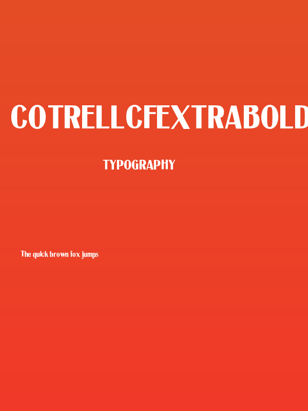 CotrellCFExtraBoldCondensed-Regular Poster