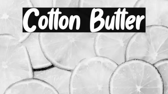Cotton Butter Font examples