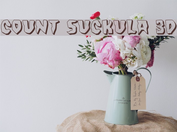 Count Suckula 3D Font examples