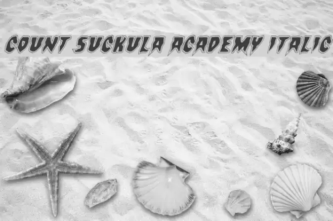 Count Suckula Academy Italic Font examples
